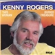 Kenny Rogers - This Woman / Buried Treasure
